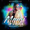 Mami Ya pa' Qué - Single