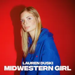 Midwestern Girl - EP by Lauren Duski album reviews, ratings, credits