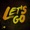 Jaxson Gamble - Let's Go