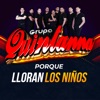 Por Que Lloran Los Niños - Single