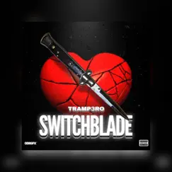 Switchblade - Single by Tramp3r0 album reviews, ratings, credits