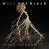 Will Not Break - Single album lyrics, reviews, download