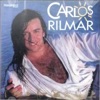 Carlos Rilmar - A Garrafa Ou Eu