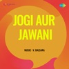 Jogi Aur Jawaani