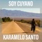 El Chulengo (feat. Cacace Aliaga) - Karamelo Santo lyrics