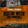 Rollin with the Punches (feat. Proficy, Equipto, Baldhead Rick, S.B. Baby Cougnut, Lexo & Cait La Dee) - Single album lyrics, reviews, download