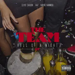 Hell of a Night by The Team album reviews, ratings, credits