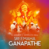 Sreemaha Ganapathe (feat. Sathyajith Zbull) artwork