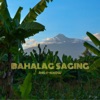 Bahalag Saging - Single