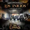 Recordando los Inicios (En Vivo) album lyrics, reviews, download