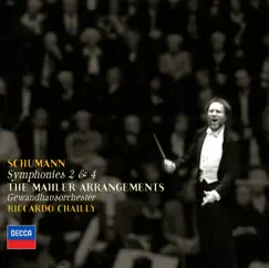 Schumann: Symphonies Nos. 2 & 4 (arr. Mahler) by Gewandhausorchester & Riccardo Chailly album reviews, ratings, credits