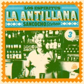 La Antillana: Sancocho Stereo, Capítulo 3 - EP artwork
