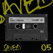 Saved Mixtape 05 (DJ Mix) artwork