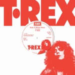 T. Rex - Ride a White Swan