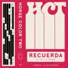 Recuerda (La Felix Remix) - Single album lyrics, reviews, download