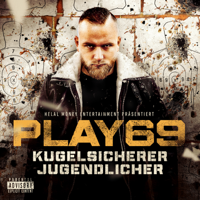 Play69, Farid Bang & Fler - KUGELSICHERER JUGENDLICHER artwork