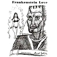 Frankenstein Love (Live) by Daniel Johnston album reviews, ratings, credits
