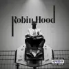 Robin Hood album lyrics, reviews, download