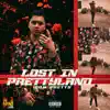 Lost in Prettyland - EP album lyrics, reviews, download