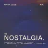 Nostalgia - EP album lyrics, reviews, download