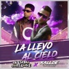 La Llevo Al Cielo by Kallde "El Rey Del Placer", Chencho Corleone iTunes Track 1