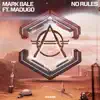 Stream & download No Rules (feat. Madugo) - Single