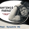 Trip (feat. Dynamite MC) - Single