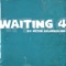 Waiting 4 2011 (DJ Ortzy Remix) artwork