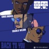 Back to You (feat. Chris Brown & Charlie Wilson) - Single
