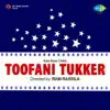 Toofani Tukker (Original Motion Picture Soundtrack) - Single album lyrics, reviews, download