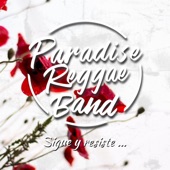 Paradise Reggae Band - Amor No Es Suficiente