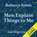 Rebecca Solnit - Men Explain Things to Me (Unabridged)