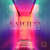 Catch 22 No Apologies the Mixes - EP artwork
