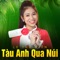 Tàu Anh Qua Núi artwork