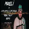 Real Talk (feat. Cutty Banks & LSMG Rob-Lo) - Single [Remix] - Single album lyrics, reviews, download