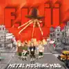 Metal Moshing Mad album lyrics, reviews, download