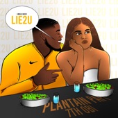 Plantain Papi With 7th Obi - Lie2u