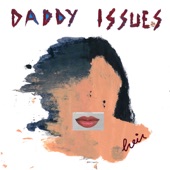 DADDY ISSUES artwork