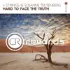 Stream & download Hard to Face the Truth - Single