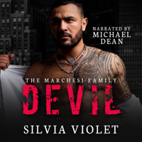 Silvia Violet - Devil (A Dark Mafia Romance): The Marchesi Family, Book 3 (Unabridged) artwork