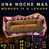 Una Noche Mas - Single