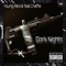 Dark Nights (feat. cheffie) - Young Revol lyrics