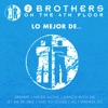 Lo Mejor De 2 Brothers on the 4th Floor