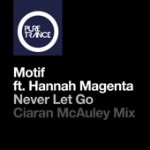 Never Let Go (feat. Hannah Magenta) [Ciaran Mcauley Extended Remix] artwork