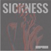 Sickness - Single