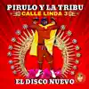 Calle Linda 3: El Disco Nuevo album lyrics, reviews, download