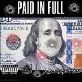 Bigg Zacc 214 - Paid in Full