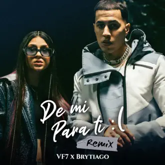 De Mí Para Tí (Remix) by Vf7 & Brytiago song reviws