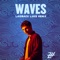 Waves (Laidback Luke Remix) - Single