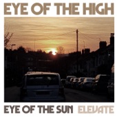 Eye of the High - Elevate